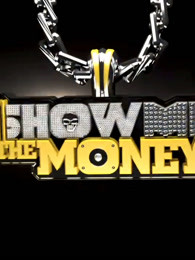 Show Me The Money第一季